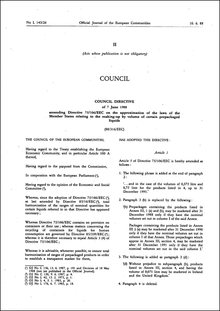 Council Directive 88/316/EEC of 7 June 1988 amending Directive 75/106/EEC on the approximation of the laws of the Member States relating to the making-up by volume of certain prepackaged liquids
