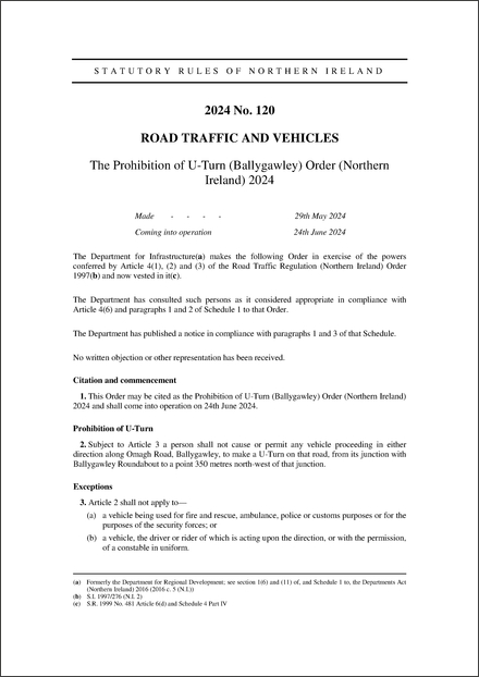 The Prohibition of U-Turn (Ballygawley) Order (Northern Ireland) 2024
