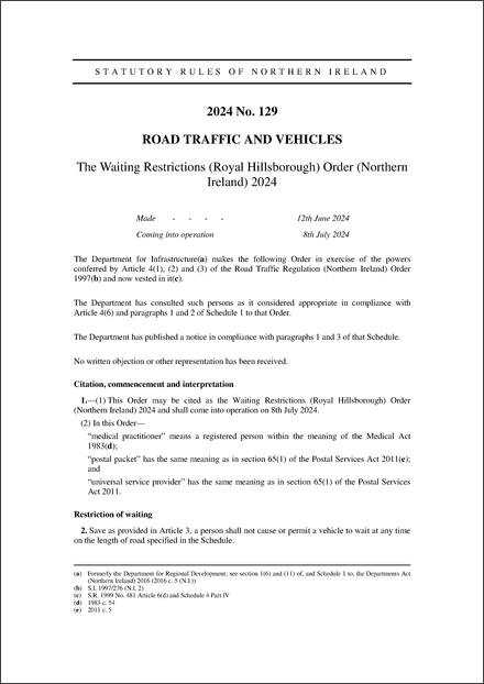 The Waiting Restrictions (Royal Hillsborough) Order (Northern Ireland) 2024