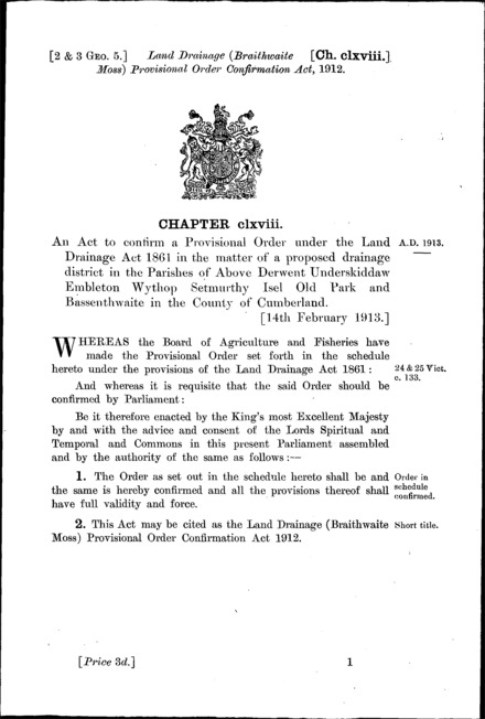 Land Drainage (Braithwaite Moss) Provisional Order Confirmation Act 1912