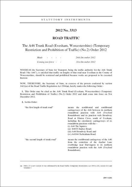 The A46 Trunk Road (Evesham, Worcestershire) (Temporary Restriction and Prohibition of Traffic) (No.2) Order 2012