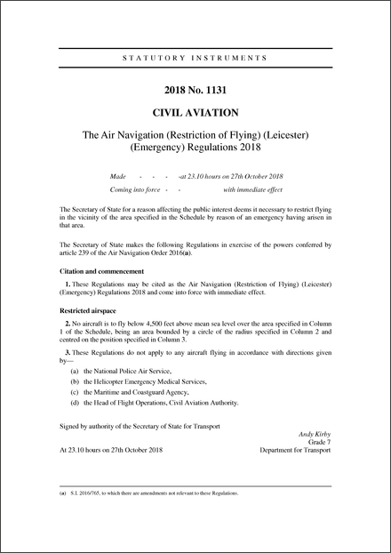 The Air Navigation (Restriction of Flying) (Leicester) (Emergency) Regulations 2018