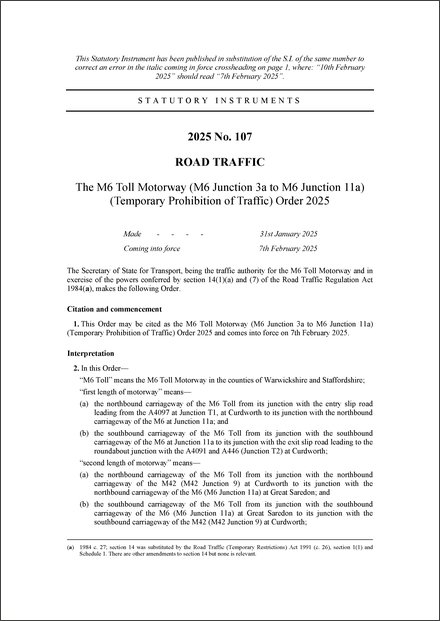 The M6 Toll Motorway (M6 Junction 3a to M6 Junction 11a) (Temporary Prohibition of Traffic) Order 2025