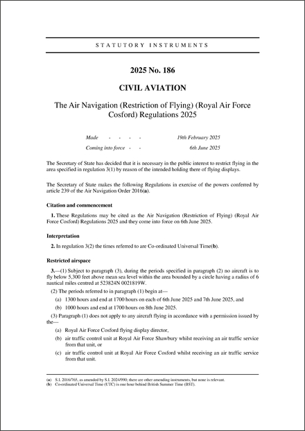 The Air Navigation (Restriction of Flying) (Royal Air Force Cosford) Regulations 2025