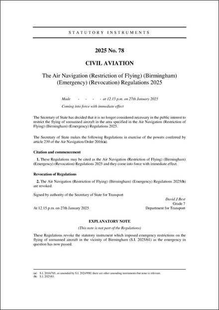 The Air Navigation (Restriction of Flying) (Birmingham) (Emergency) (Revocation) Regulations 2025