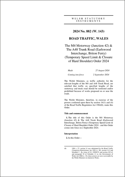 The M4 Motorway (Junction 42) & The A48 Trunk Road (Earlswood Interchange, Briton Ferry) (Temporary Speed Limit & Closure of Hard Shoulder) Order 2024