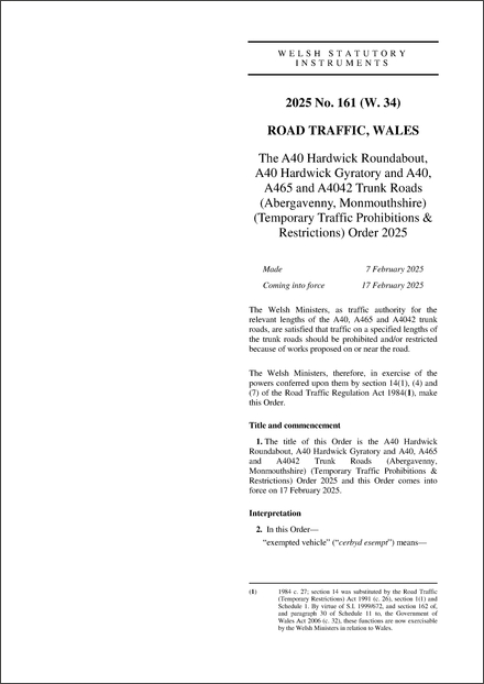 The A40 Hardwick Roundabout, A40 Hardwick Gyratory and A40, A465 and A4042 Trunk Roads (Abergavenny, Monmouthshire) (Temporary Traffic Prohibitions & Restrictions) Order 2025