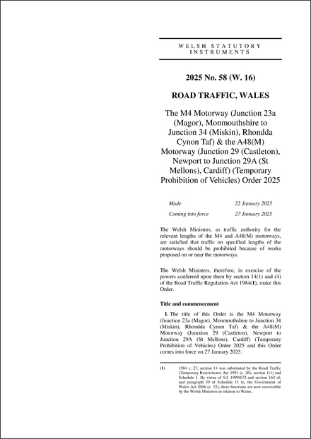 The M4 Motorway (Junction 23a (Magor), Monmouthshire to Junction 34 (Miskin), Rhondda Cynon Taf) & the A48(M) Motorway (Junction 29 (Castleton), Newport to Junction 29A (St Mellons), Cardiff) (Temporary Prohibition of Vehicles) Order 2025