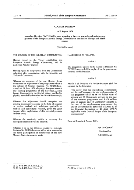 Council Decision of 2 August 1974 amending Decision No 71/236/Euratom adopting a five-year research and training programme of the European Atomic Energy Community in the field of biology and health physics