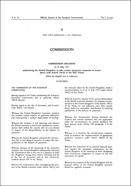 75/487/EEC: Commission Decision of 23 July 1975 authorizing the United Kingdom to take certain protective measures in accordance with Article 108 (3) of the EEC Treaty
