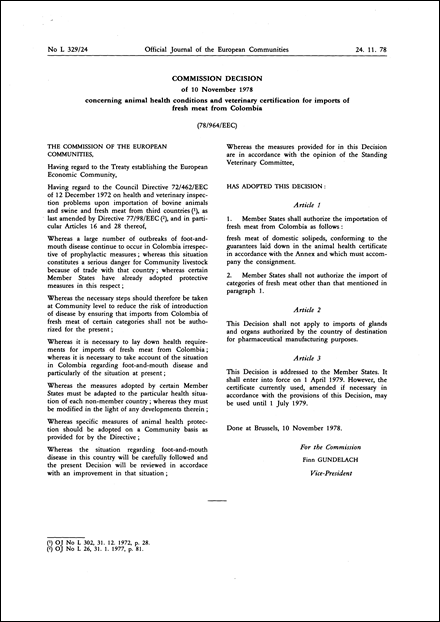 78/964/EEC: Commission Decision of 10 November 1978 concerning animal health conditions and veterinary certification for imports of fresh meat from Colombia