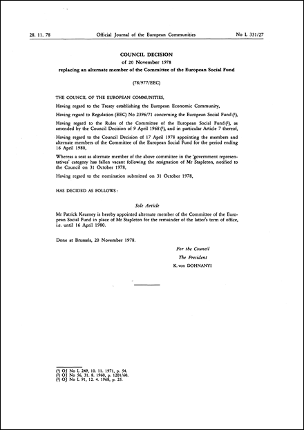 78/977/EEC: Council Decision of 20 November 1978 replacing an alternate member of the Committee for the European Social Fund