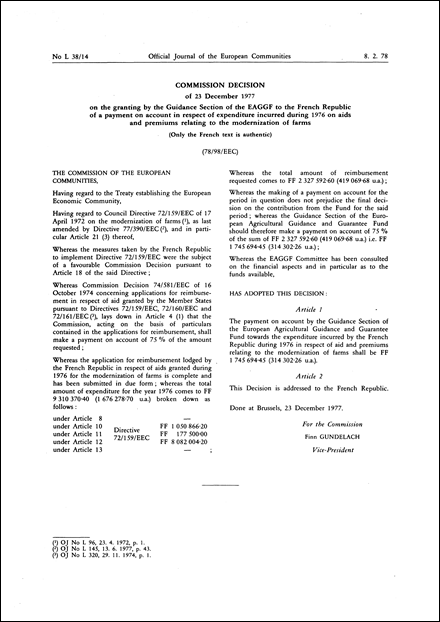 Commission Decision of 23 December 1977 on the granting by the Guidance Section of the EAGGF to the French Republic of a payment on account in respect of expenditure incurred during 1976 on aids and premiums relating to the modernization of farms