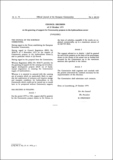 79/922/EEC: Council Decision of 29 October 1979 on the granting of support for Community projects in the hydrocarbons sector