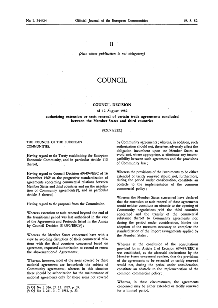 82/591/EEC: Council Decision of 12 August 1982 authorizing extension or  tacit renewal of certain