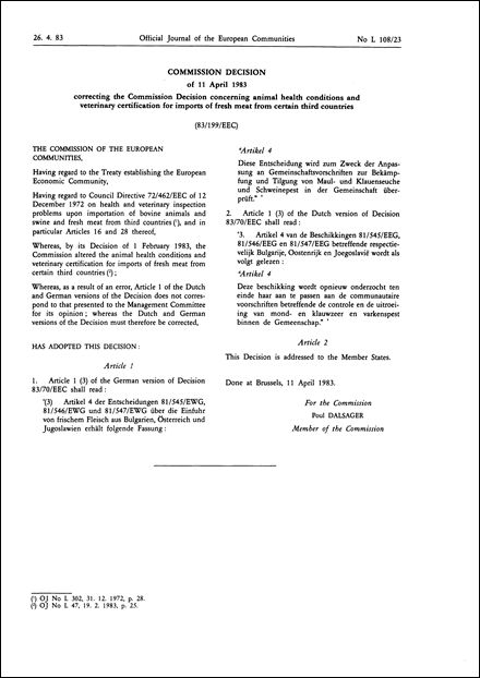 83/199/EEC: Commission Decision of 11 April 1983 correcting the Commission Decision concerning animal health conditions and veterinary certification for imports of fresh meat from certain third countries