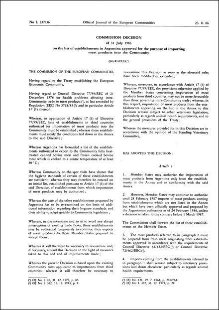 86/414/EEC: Commission Decision of 31 July 1986 on the list of establishments in Argentina approved for the purpose of importing meat products into the Community (repealed)