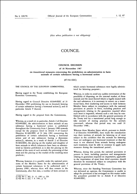 87/561/EEC: Council Decision of 18 November 1987 on transitional measures concerning the prohibition on administration to farm animals of certain substances having a hormonal action