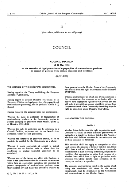 88/311/EEC: Council Decision of 31 May 1988 on the extension of legal protection of topographies of semiconductor products in respect of persons from certain countries and territories