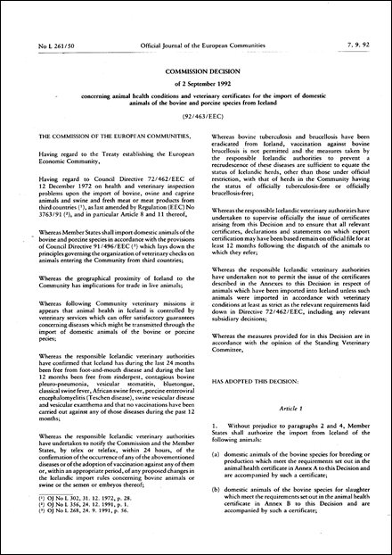 92/463/EEC: Commission Decision of 2 September 1992 concerning animal health conditions and veterinary certificates for the import of domestic animals of the bovine and porcine species from Iceland