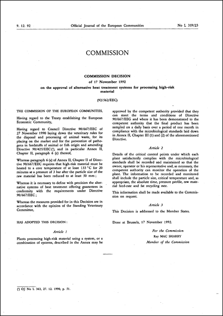 92/562/EEC: Commission Decision of 17 November 1992 on the approval of alternative heat treatment systems for processing high-risk material (repealed)