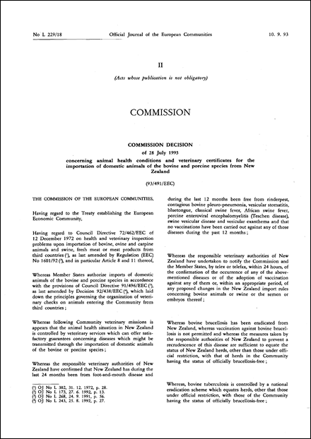 93/491/EEC: Commission Decision of 28 July 1993 concerning animal health conditions and veterinary certificates for the importation of domestic animals of the bovine and porcine species from New Zealand
