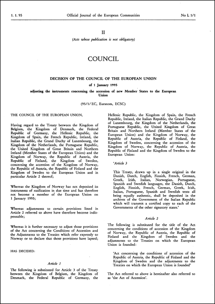 95/1/EC, Euratom, ECSC: Decision of the Council of the European Union of 1 January 1995 adjusting the instruments concerning the accession of new Member States to the European Union