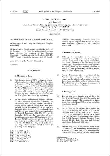 1999/366/EC: Commission Decision of 4 June 1999 terminating the anti-dumping proceeding concerning imports of ferro-silicon originating in Egypt and Poland (notified under document number C(1999) 1466)