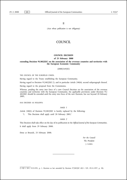 2000/169/EC: Council Decision of 25 February 2000 extending Decision 91/482/EEC on the association of the overseas countries and territories with the European Economic Communit