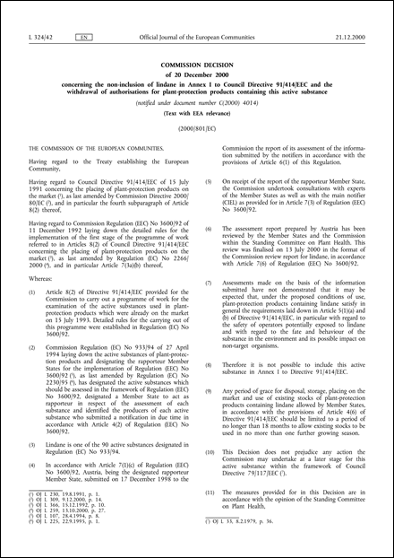 2000/801/EC: Commission Decision of 20 December 2000 concerning the non-inclusion of lindane in Annex I to Council Directive 91/414/EEC and the withdrawal of authorisations for plant-protection products containing this active substance (notified under document number C(2000) 4014) (Text with EEA relevance)