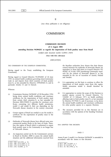 2001/659/EC: Commission Decision of 6 August 2001 amending Decision 94/984/EC as regards the importation of fresh poultry meat from Brazil (Text with EEA relevance) (notified under document number C(2001) 2469)