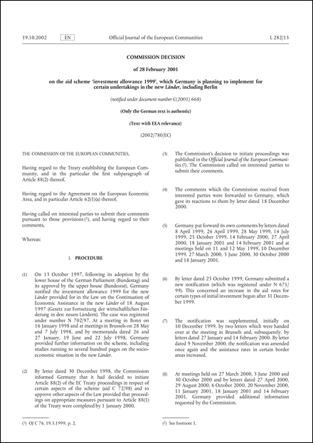 2002/780/EC: Commission decision of 28 February 2001 on the aid scheme "investment allowance" 1999, which Germany is planning to implement for certain undertakings in the new Länder, including Berlin (Text with EEA relevance.) (notified under document number C(2001) 668)