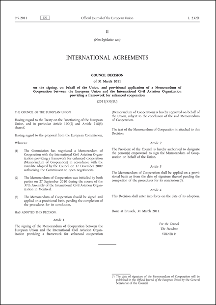 Council Decision of 31 March 2011 on the signing, on behalf of the Union, and provisional application of a Memorandum of Cooperation between the European Union and the International Civil Aviation Organization providing a framework for enhanced cooperation