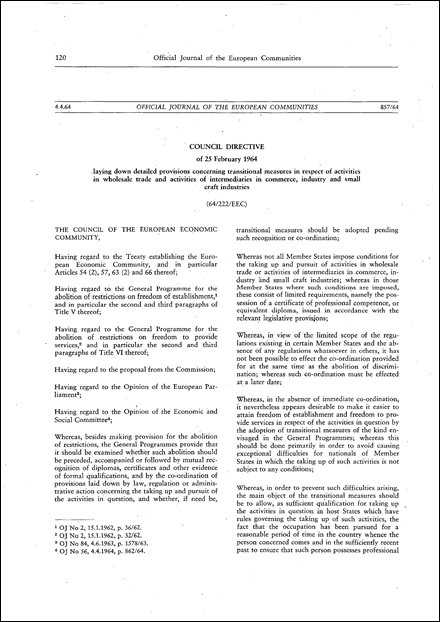 Council Directive 64/222/EEC of 25 February 1964 laying down detailed provisions concerning transitional measures in respect of activities in wholesale trade and activities of intermediaries in commerce, industry and small craft industries