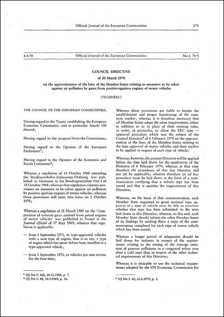 Council Directive 70/220/EEC of 20 March 1970 on the approximation of the laws of the Member States relating to measures to be taken against air pollution by gases from positive-ignition engines of motor vehicles (repealed)