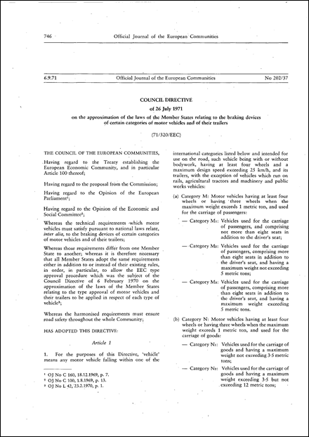Council Directive 71/320/EEC of 26 July 1971 on the approximation of the laws of the Member States relating to the braking devices of certain categories of motor vehicles and of their trailers (repealed)