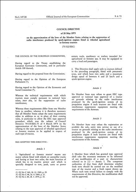 Council Directive 75/322/EEC of 20 May 1975 on the approximation of the laws of the Member States relating to the suppression of radio interference produced by spark-ignition engines fitted to wheeled agricultural or forestry tractors (repealed)