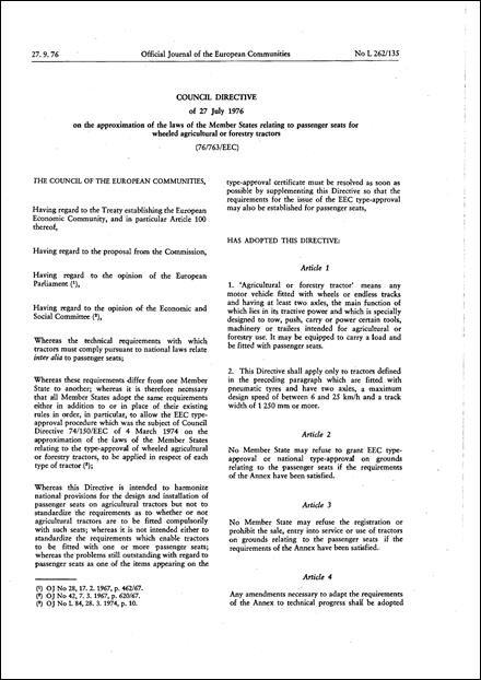 Council Directive 76/763/EEC of 27 July 1976 on the approximation of the laws of the Member States relating to passenger seats for wheeled agricultural or forestry tractors (repealed)