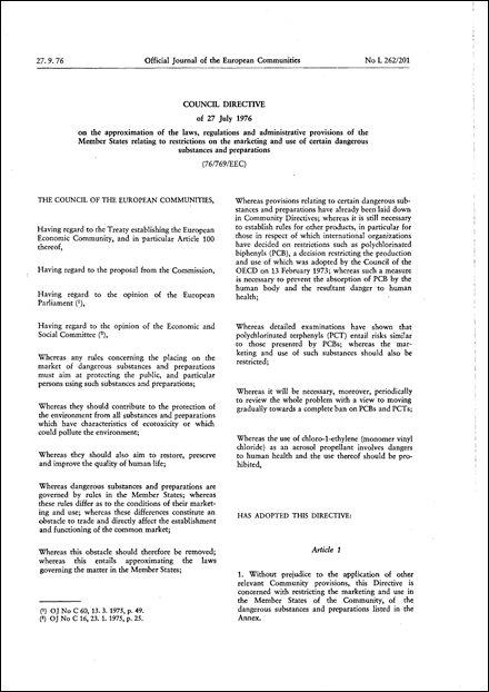 Council Directive 76/769/EEC of 27 July 1976 on the approximation of the laws, regulations and administrative provisions of the Member States relating to restrictions on the marketing and use of certain dangerous substances and preparations (repealed)