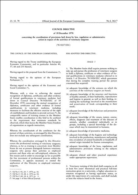 Council Directive 78/1027/EEC of 18 December 1978 concerning the coordination of provisions laid down by Law, Regulation or Administrative Action in respect of the activities of veterinary surgeons (repealed)