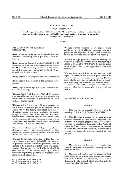 Council Directive 78/142/EEC of 30 January 1978 on the approximation of the laws of the Member States relating to materials and articles which contain vinyl chloride monomer and are intended to come into contact with foodstuffs