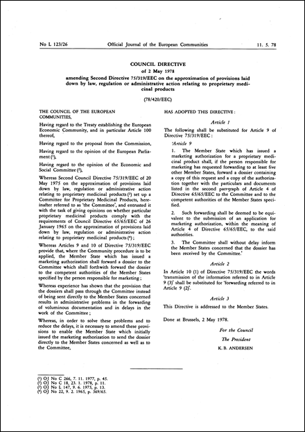 Council Directive 78/420/EEC of 2 May 1978 amending Second Directive 75/319/EEC on the approximation of provisions laid down by law, regulation or administrative action relating to proprietary medicinal products