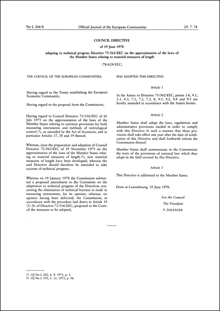 Council Directive 78/629/EEC of 19 June 1978 adapting to technical progress Directive 73/362/EEC on the approximation of the laws of the Member States relating to material measures of length
