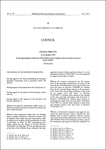 Council Directive 78/932/EEC of 16 October 1978 on the approximation of the laws of the Member States relating to head restraints of seats of motor vehicles (repealed)