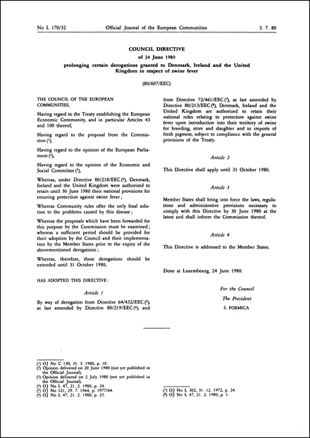 Council Directive 80/607/EEC of 24 June 1980 prolonging certain derogations granted to Denmark, Ireland and the United Kingdom in respect of swine fever