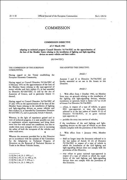 Commission Directive 82/244/EEC of 17 March 1982 adapting to technical progress Council Directive 76/756/EEC on the approximation of the laws of the Member States relating to the installation of lighting and light-signalling devices on motor vehicles and their trailers