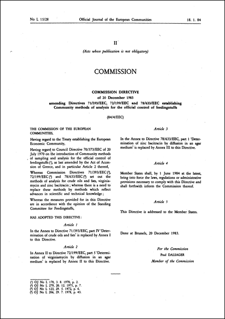 Commission Directive 84/4/EEC of 20 December 1983 amending Directives 71/393/EEC, 72/199/EEC and 78/633/EEC establishing Community methods of analysis for the official control of feedingstuffs