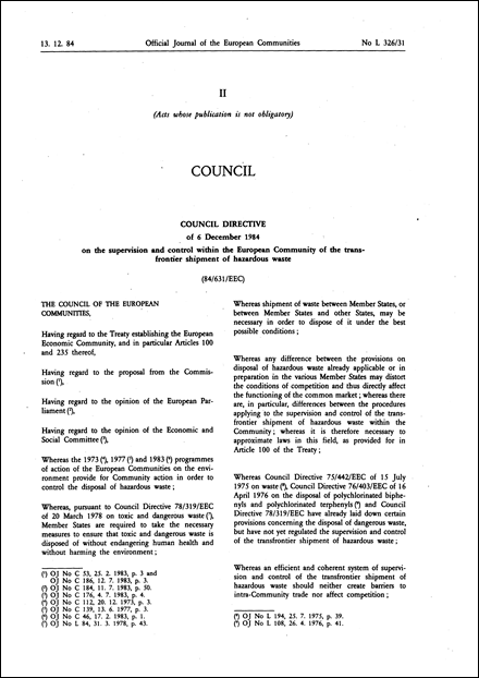 Council Directive 84/631/EEC of 6 December 1984 on the supervision and control within the European Community of the transfrontier shipment of hazardous waste