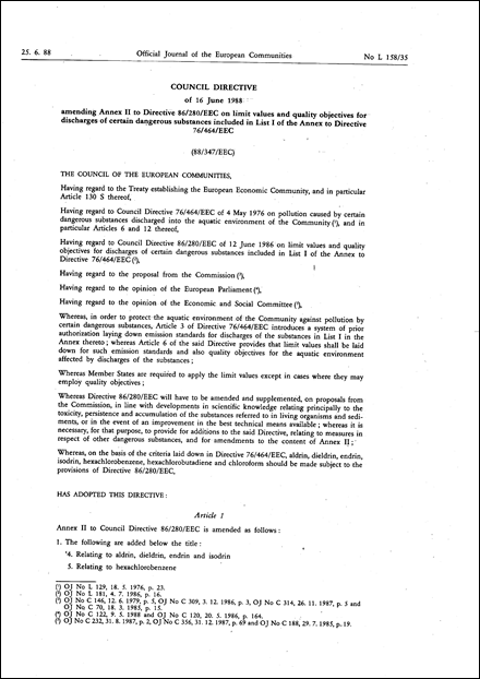 Council Directive 88/347/EEC of 16 June 1988 amending Annex II to Directive 86/280/EEC on limit values and quality objectives for discharges of certain dangerous substances included in List I of the Annex to Directive 76/464/EEC