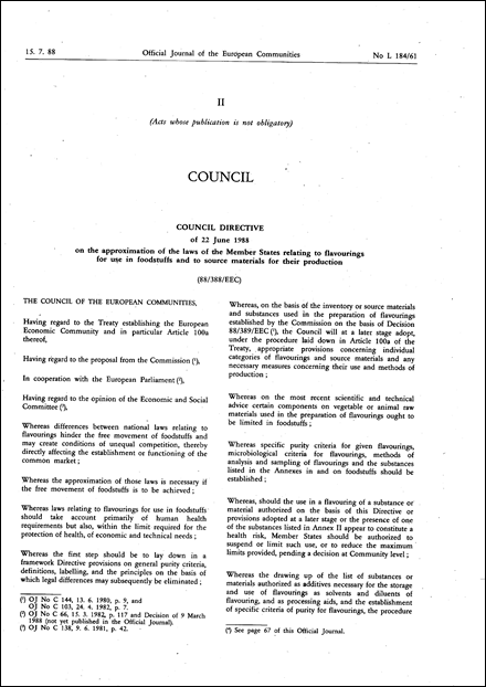 Council Directive 88/388/EEC of 22 June 1988 on the approximation of the laws of the Member States relating to flavourings for use in foodstuffs and to source materials for their production (repealed)